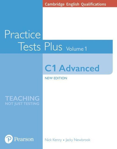 Practice Tests Plus Volume 1 C1 Advanced