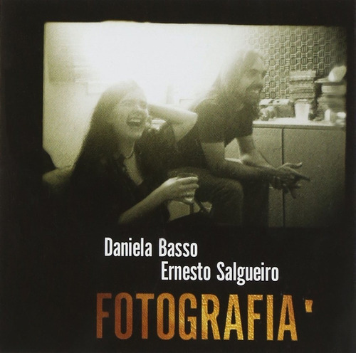 Daniela Basso Ernesto Salgueiro Fotografia Cd Nuevo En Stock