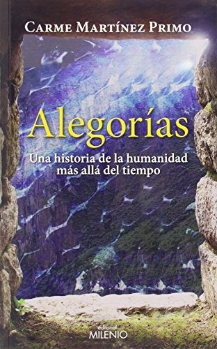 Alegorías, de Carme Martínez Primo. Editorial Milenio (W), tapa blanda en español