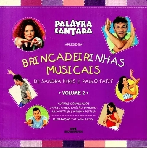 Livro Brincadeirinhas Musicais - Palavra Cantada Vol. 2 - Vários Autores [2012]