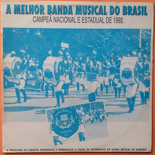 Lp Banda Musical De Cubatão Campeã Nacional De 1992 Vinil (Usado)
