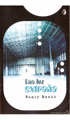 Una Luz Extraña, Ciencia Ficción, Ediciones Byblos.