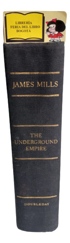 El Imperio Bajo Tierra - James Mills - 1986 - En Inglés 