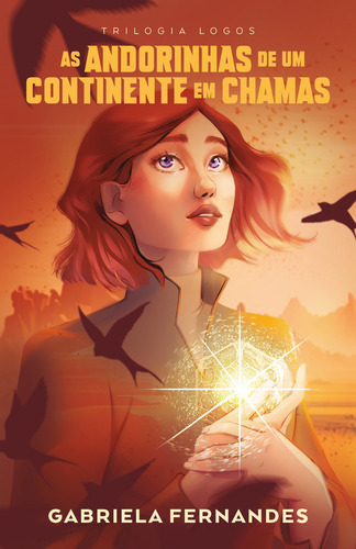 Livro As Andorinhas De Um Continente Em Chamas