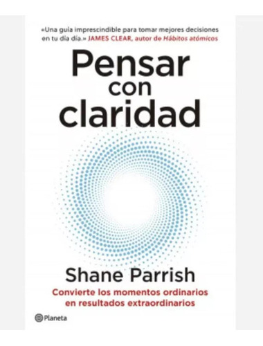 Pensar Con Claridad