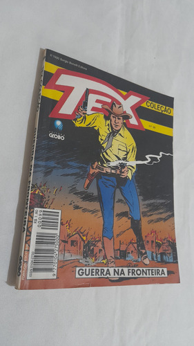 Gibi Tex Coleção N° 99 : Guerra Na Fronteira - Globo 1995 (Usado)