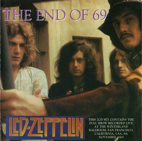 Led Zeppelin - The End Of 69 - Live Winterland - 2 Cd´s