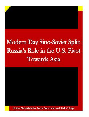 Libro Modern Day Sino-soviet Split: Russia's Role In The ...