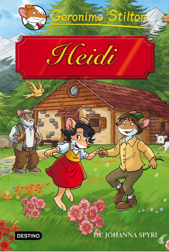 Heidi. Geronimo Stilton 