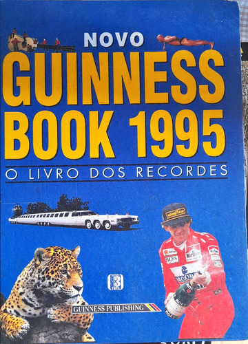 Novo Guinness Book 1995 O Livro Dos Recordes