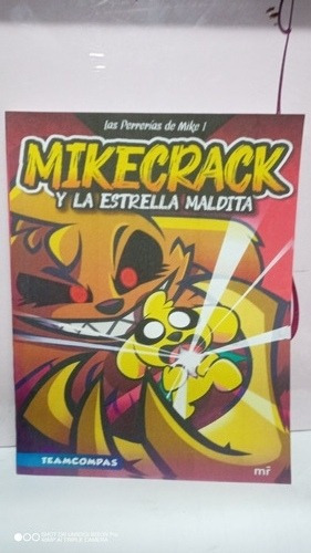 Libro Mikecrack Y La Estrella Maldita. Teamcompas. A Color