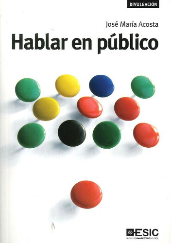 Libro Hablar En Público De José María Acosta