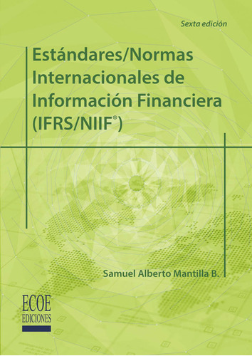 Estándares  Normas Internacionales De Información Financiera