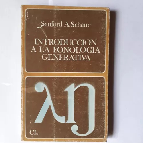 Introducción A La Fonología Generativa Sanford A. Schane