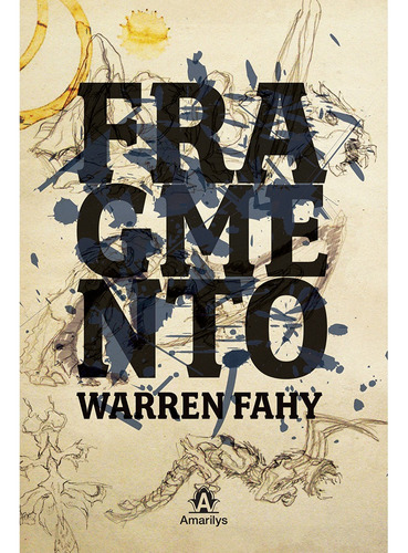 Fragmento, de Fahy, Warren. Editora Manole LTDA, capa mole em português, 2009