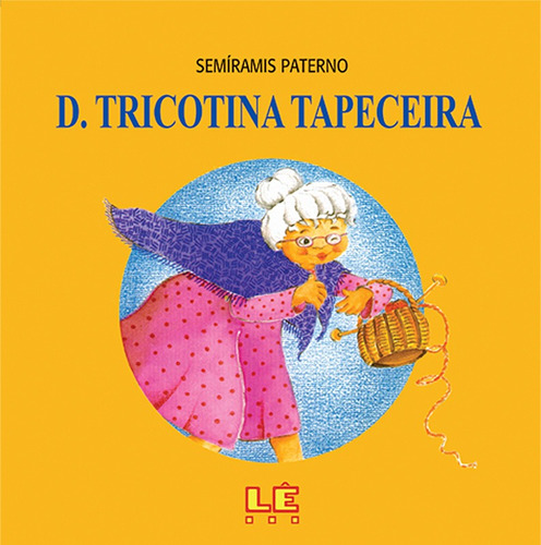 Dona tricotina tapeceira, de Paterno, Semíramis. Editora Compor Ltda. em português, 1993
