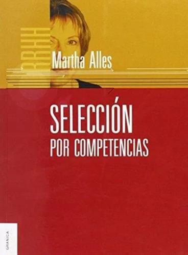  Selección Por Competencias , De Martha Alles