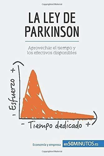 La Ley De Parkinson Aprovechar El Tiempo Y Los..., De 50minutos. Editorial 50minutos.es En Español