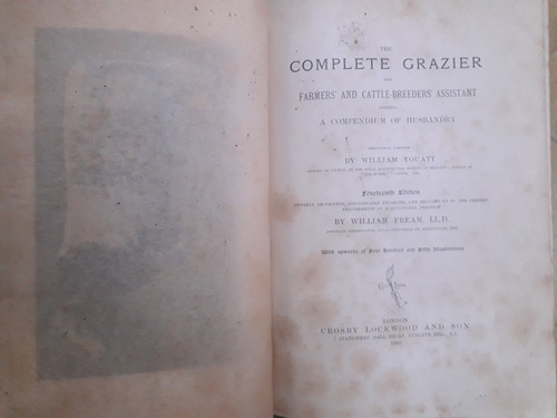 6137 The Complete Grazier And Farmers And Cattle-breeders 