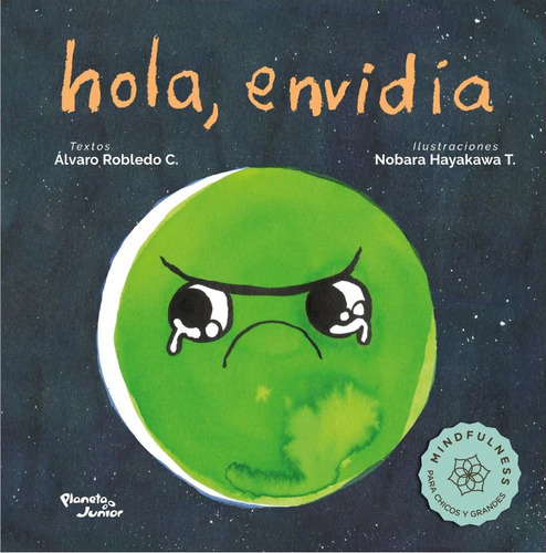 Libro Hola Envidia- Alvaro Robledo, Celos, Sentimientos