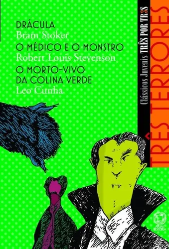 comprar Três terrores - Drácula \u002F O médico e o monstro \u002F O morto-vivo da colina verde, de Stocker, Bram. Três por três Editorial Atual, capa mole em português, 2007