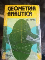 Comprar Geometría Analítica De Lehmann Usado