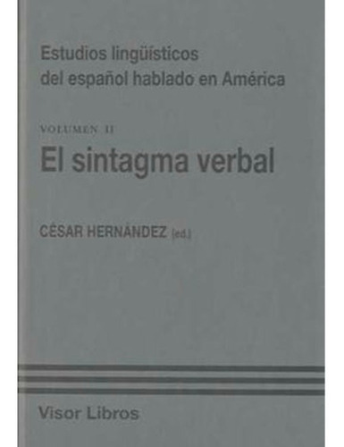 Estudios Linguisticos Del Español Hablado En Ameri, El Sinta