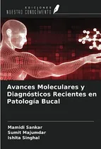 Comprar Avances Moleculares Y Diagnosticos Recientes En Patologia Bu