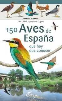 150 Aves De España - Llobet François , Toni