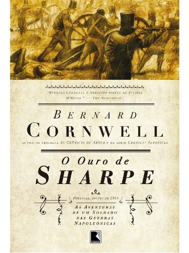 O ouro de Sharpe (Vol.9), de Cornwell, Bernard. Editora Record, capa mole, edição 1 em português
