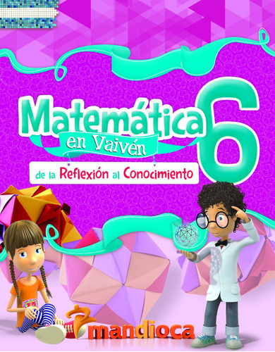 Imagen 1 de 1 de Matemática En Vaivén 6 - Estación Mandioca