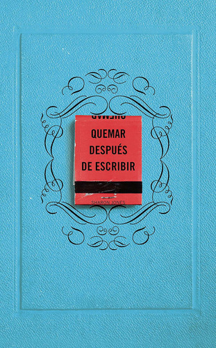 Libro Quemar Después De Escribir / Burn After Writing ( Lty1