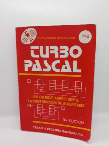 Turbo Pascal - César A. Becerra Santamaría - Lenguaje 
