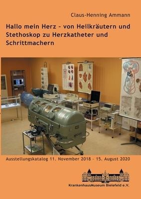 Hallo Mein Herz - Von Heilkrautern Und Stethoskop Zu Herz...