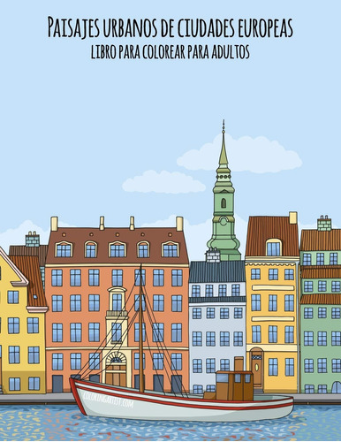 Paisajes Urbanos De Ciudades Europeas Libro Para Colorear...