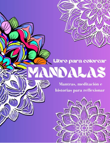 Libro: Mandalas: Libro Para Colorear Mandalas Para Relajarse