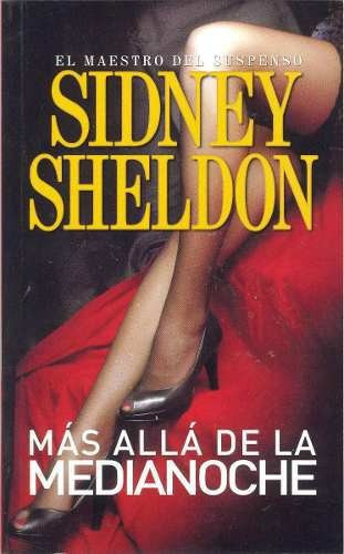 Mas Alla De La Medianoche, De Sidney Sheldon. Editorial Emecé, Tapa Blanda En Español, 2014