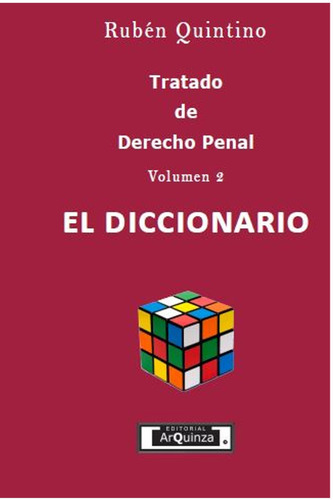 Tratado De Derecho Penal Volumen 2 El Diccionario