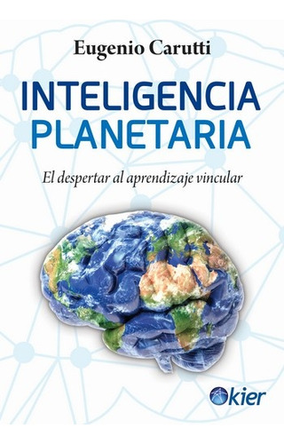 Inteligencia Planetaria - Eugenio Carutti
