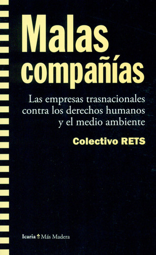 Libro Malas Compañías. Las Empresas Transnacionales Contra L