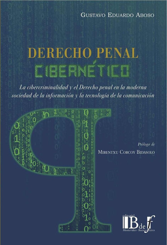 Derecho Penal Cibernetico - Aboso, Gustavo E