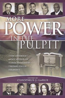 Libro More Power In The Pulpit - Cleophus J. Larue