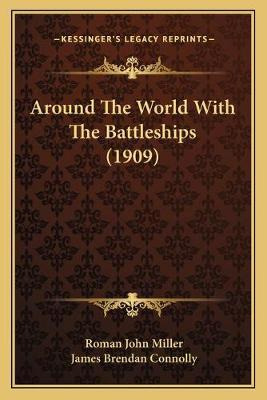 Libro Around The World With The Battleships (1909) - Roma...