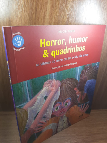 Livro - Horror, Humor & Quadrinhos - Coleção Heloisa Prieto