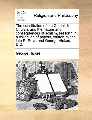 Libro The Constitution Of The Catholick Church, And The N...