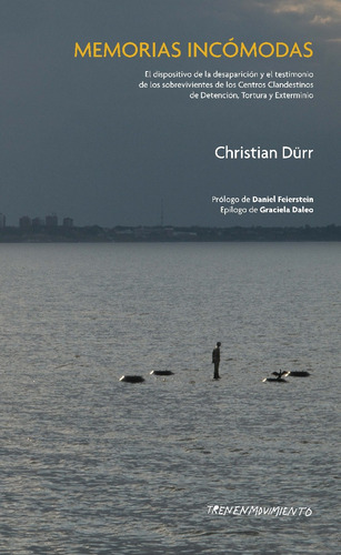 Memorias Incómodas - Christian Dürr