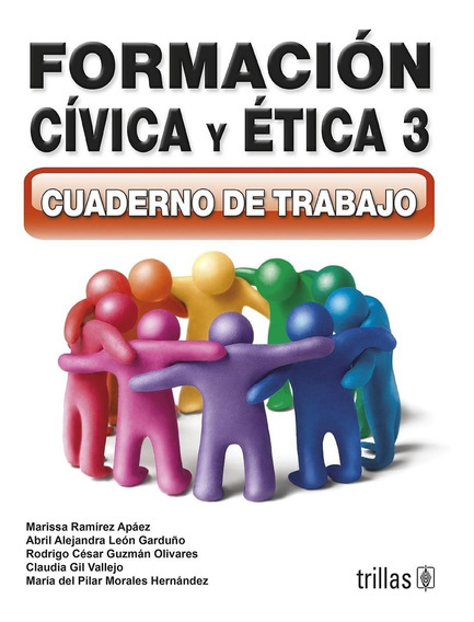Formación Cívica Y Ética 3 Cuaderno De Trabajo Trillas | MercadoLibre