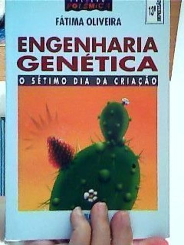 Engenharia Genetica O Setimo Dia Da Criacao