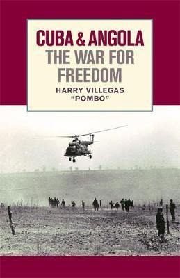 Libro Cuba And Angola: The War For Freedom - Harry Villegas