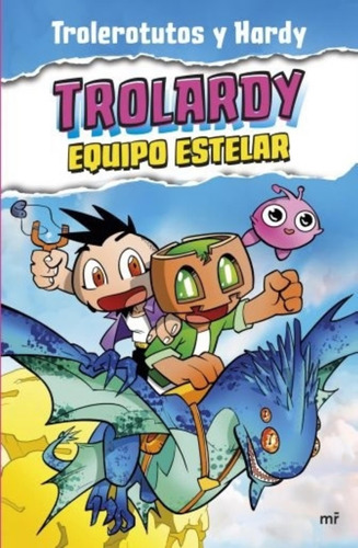 Trolardy 5 - Equipo Estelar - Trollero Y Hardy